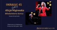 Alicja Majewska, Włodzimierz Korcz - Jubileusz 45 lat na scenie