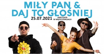 Miły Pan & Daj To Głośniej