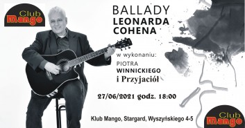 Piotr Winnicki - Ballady Leonarda Cohena