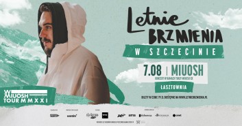 Letnie Brzmienia na Łasztowni: Miuosh