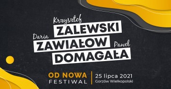 Od nowa festiwal: Krzysztof Zalewski, Paweł Domagała, Daria Zawiałow