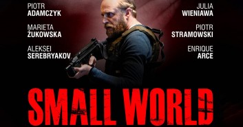 Small World - premiera