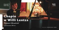 Chopin w Willi Lentza