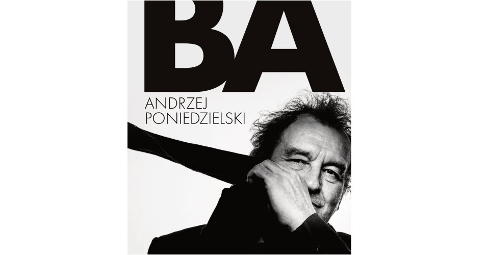 Andrzej Poniedzielski - BAA