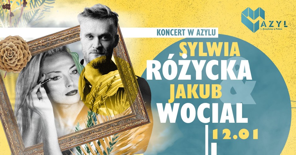 AZYL: Wocial & Sylwia Różycka