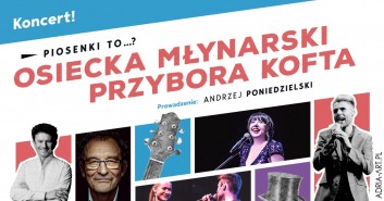 Piosenki to…? - koncert Osiecka, Młynarski, Przybora, Kofta