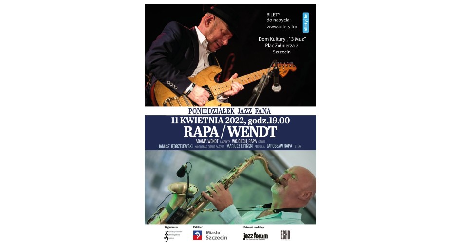 Poniedziałek Jazz Fana: RAPA/WENDT