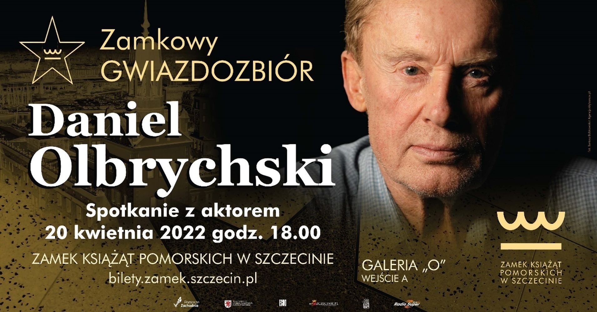 Tickets for Zamkowy Gwiazdozbiór - Daniel Olbrychski in Szczecin