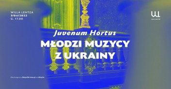 Juvenum Hortus: Młodzi Muzycy z Ukrainy