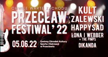 Przecław Festiwal 2022 – Dzień koncertowy
