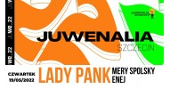 Juwenalia Szczecin 2022 Lady Pank, Mery Spolsky, Enej