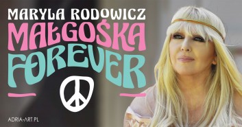 Maryla Rodowicz - Małgośka Forever